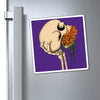 "Life After Death" Magnets